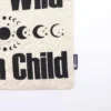 bG9jYWw6Ly9tZWRpYS9TSy9FQy82MFIzMEMxSDc0VzNFQ1NLLzVjYjA5NTIxLmpwZWc.webp Iconic Basic Tote Bag - Stay Wild, Moon Child - Natural 4oz